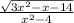 \frac{ \sqrt{3 {x}^{2} - x - 14} }{x {}^{2} - 4 }