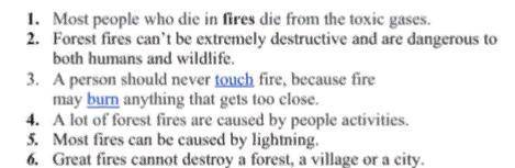 ХЕЛП The Fires are so terrible. Read the facts and define which facts are true and which facts are F