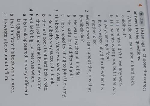 226 Listen again. Choose the correct answers to the questions.1 What do we learn about Berdibek'schi