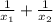 \frac{1}{ x_{1} } + \frac{1}{ x_{2} }