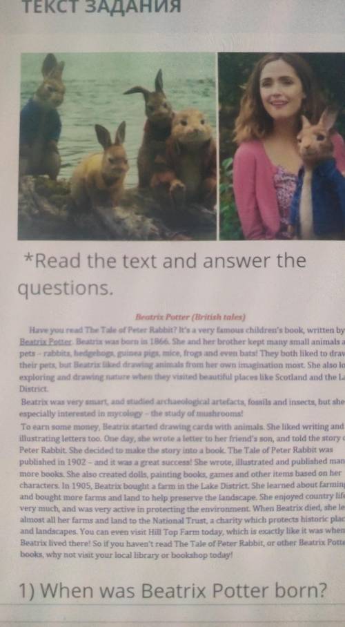 ТЕКСТ ЗАДАНИЯ *Read the text and answer thequestions.Beatrix Potter (British tales)Have you read The