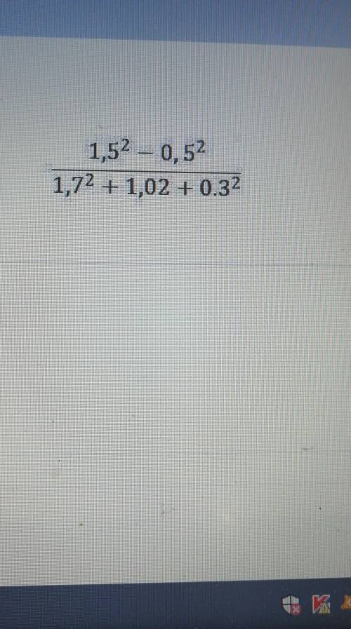 1,52 – 0,521,72 + 1,02 + 0.32​