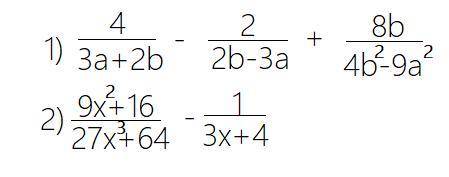 Привет ) 4/3a+2b-2/2b-3a+8b/4b^2-9a^2ответ должен выйти: а) 6/3а/2b b)6/3a+2b c)12a/9a^2-4b^2 d) 12b