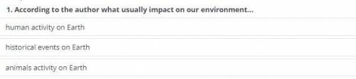 According to the author what usually impact no our environment