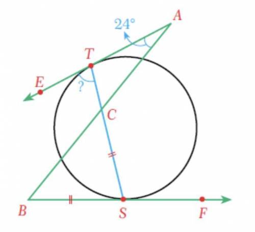 Q7) На рисунке T и S - точки касания, BS = CS и m (угол А) = 24 °. Найдите m Угол ETS