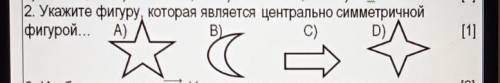 2. Укажите фигуру, которая является центрально симметричнойфигурой... А)B)C)​