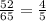 \frac{52}{65} = \frac{4}{5}