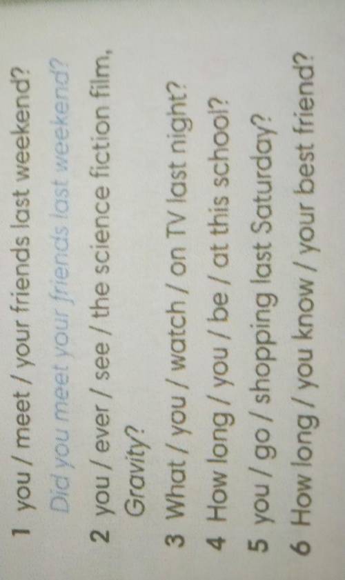 In your notebook,write questions in the Present Perfect or the Past Simple.Then ask an answer in pai