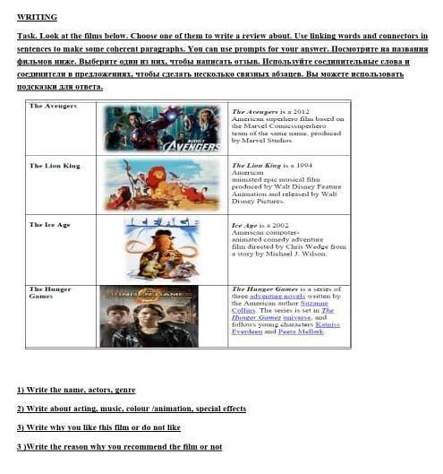 Look at the films below. Choose one of them to write a review about. Use linking words and connector