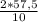 \frac{2*57,5}{10}