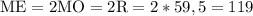 \mathrm{ME=2MO=2R=2*59,5=119}