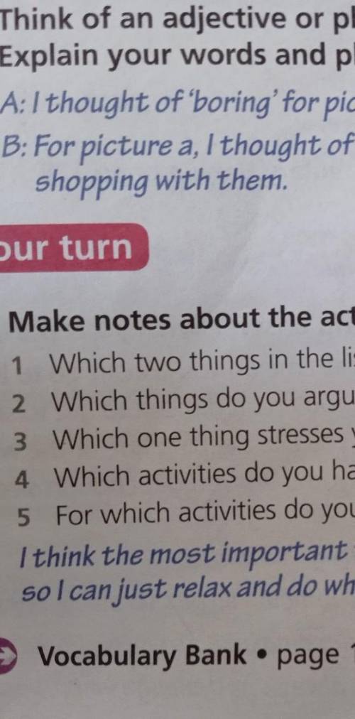 4 make notes about the activities in exercise 1.Then talk to your partner​