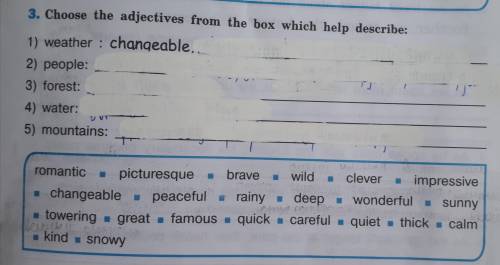 Choose the adjectives from the box which help describe