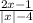 \frac{2x-1}{|x|-4}
