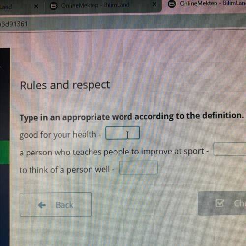 Type in an appropriate word according to the definition. Type in no more than one word.) good for yo