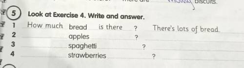 Look at Exercise 4. Write and answer. ❤️​