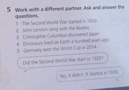 Work with a different partner Ask and answer the questions​