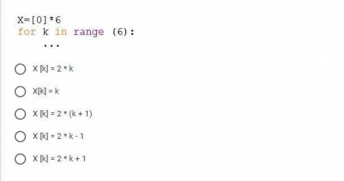 Потрібно заповнити масив саме так: X = [1, 3, 5, 7, 9, 11]. Який оператор потрібно помістити в тіло