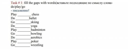 сделать задание по английскому языку​