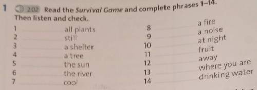 5 USE IT! Study the key phrases. Then ask and answer the questions about your survivalskills with yo