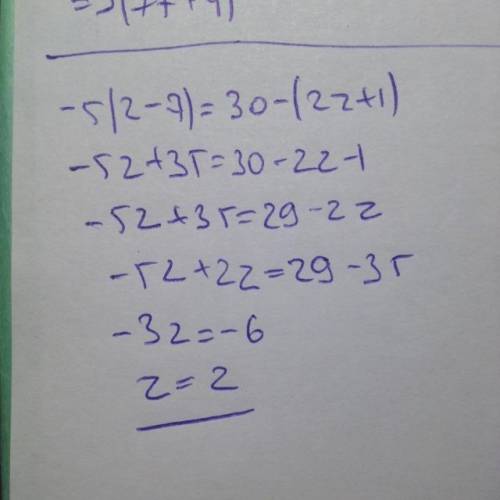 Решите уравнение 2) -5(z – 7) = 30 – (2z + 1);​