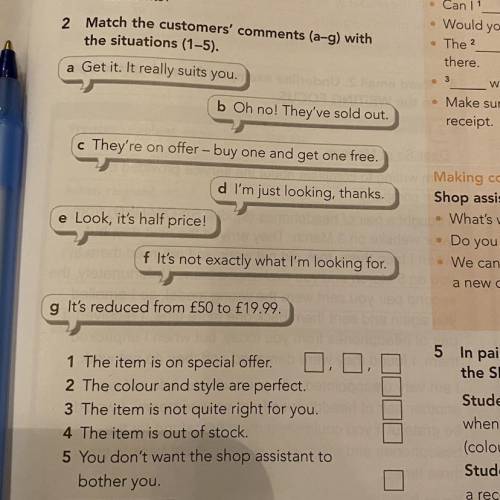 Match the customers’ comments(a-g) with the situations(1-5)