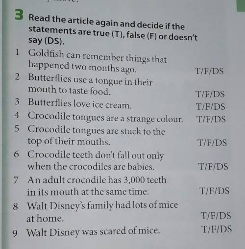 1 3 Read the article again and decide if thestatements are true (T), false (F) or doesn'tsay (DS).Go