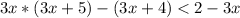 3x*(3x+5)-(3x+4)