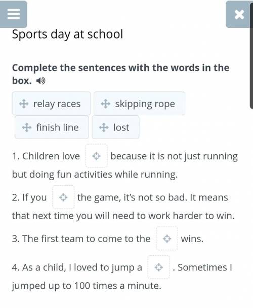 Sports day at school Complete the sentences with the words in the box ​