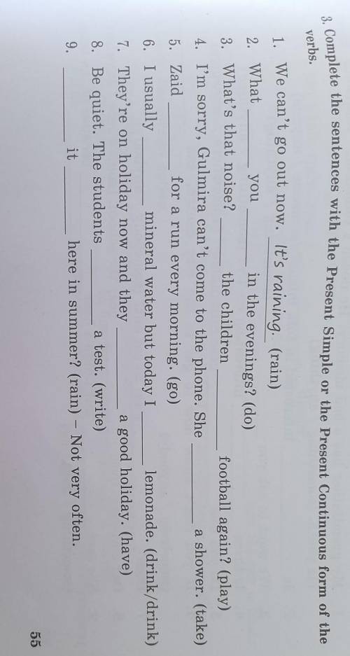 3. Complete the sentences with the Present Simple or the Present Continuous form of theverbs.​