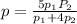 p=\frac{5p_{1}P_{2}}{p_{1}+4p_{2}}