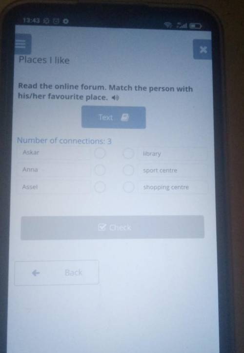 Places I like Read the online forum. Match the person withhis/her favourite place.TextNumber of conn