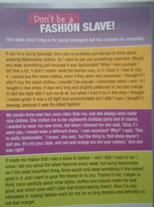 3 Read the blog again. Are the sentences true (T) or false (F)?Correct the false sentences.1 Gina di