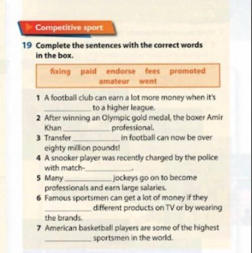 Complete the sentences with the correct words in the box. HELP please