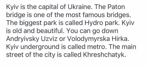 Вставити слова з дужок в текст ДАЮ 15б Khreshchatyk. Hydro Park. capital, underground, Volodymyrska