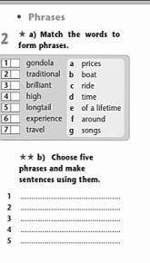 A) Match the words to form phrases b) Choose five phrases and make sentences using them.  , выполнит