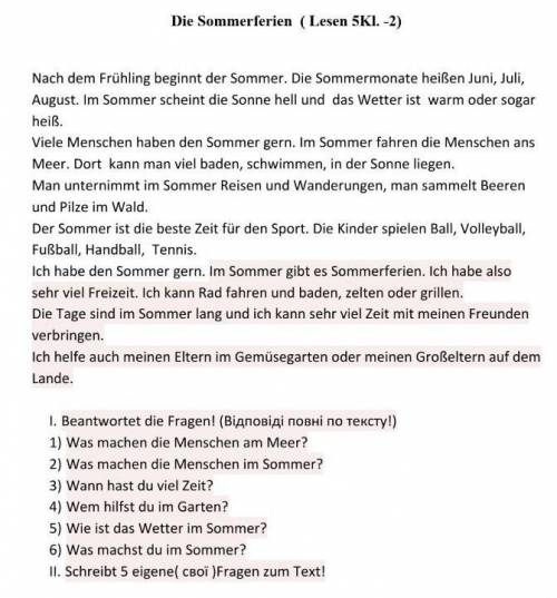 ответить по тексту на 6 вопросов, и зробити переклад((коротко відповідати, не треба багато писати​