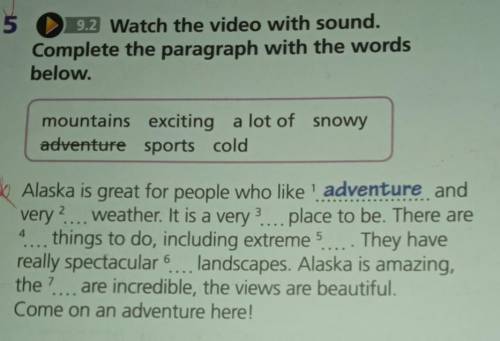 9.2 Watch the video with sound. Complete the paragraph with the wordsbelow.пома ж ​ сделаю лучшим ес