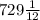 729\frac{1}{12\\}