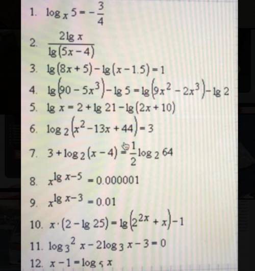 Logx 5= - 3 / 4 решить что-нибудь За каждое задание