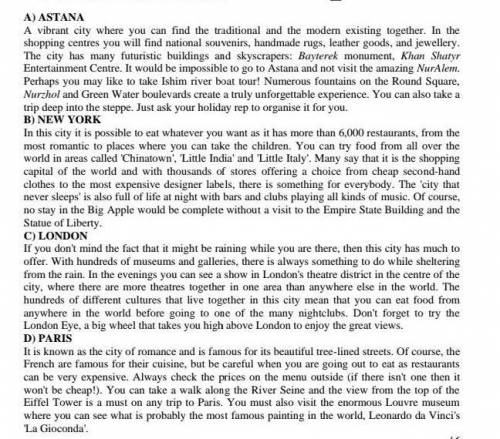 You are going to read about different cities. For questions 1-6, choose from the cities (A-D). Some