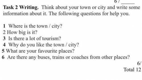 1 Where is the town/city? 2 How big is it?3 Is there a lot of tourism?4 Why do you like the town/cit