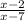 \frac{x-2}{x-7}