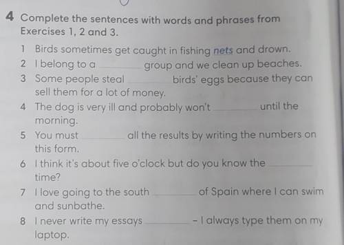 15 204 Complete the sentences with words and phrases fromExercises 1, 2 and 3.1 Birds sometimes get