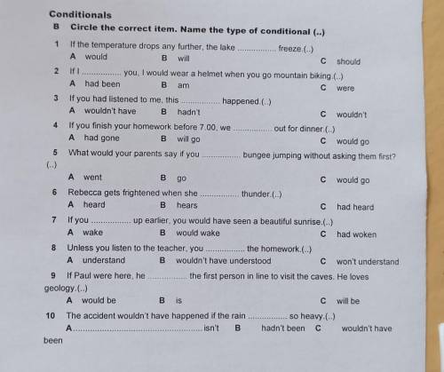 ConditionalsB Circle the correct item. Name the type of conditional (..)​