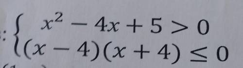 (x2 - 4x + 5 > 0(x – 4)(x + 4) SO​