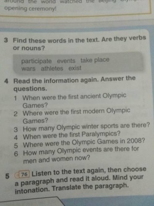 4 Read the information again. Answer the questions. 1 When were the first ancient Olympic Games? 2 W