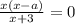 \frac{x(x - a)}{x + 3} = 0