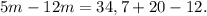 5m-12m=34,7+20-12.