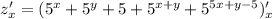 z'_x=(5^x+5^y+5+5^{x+y}+5^{5x+y-5})'_x